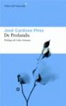 DE PROFUNDIS | 9788493501815 | JOSÉ CARDOSO PIRES | Llibres Parcir | Librería Parcir | Librería online de Manresa | Comprar libros en catalán y castellano online