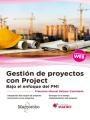 GESTIóN DE PROYECTOS CON PROJECT. BAJO EL ENFOQUE DEL PMI | 9788426725783 | SALAZAR CASTAñEDA, FRANCISCO MANUEL | Llibres Parcir | Llibreria Parcir | Llibreria online de Manresa | Comprar llibres en català i castellà online