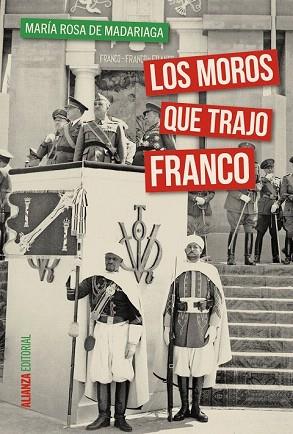 LOS MOROS QUE TRAJO FRANCO | 9788491040583 | MADARIAGA, MARÍA ROSA DE | Llibres Parcir | Llibreria Parcir | Llibreria online de Manresa | Comprar llibres en català i castellà online