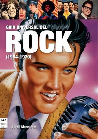 GUIA UNIVERSAL DEL ROCK 1954 1970 | 9788415256014 | BIANCIOTTO JORDI | Llibres Parcir | Librería Parcir | Librería online de Manresa | Comprar libros en catalán y castellano online