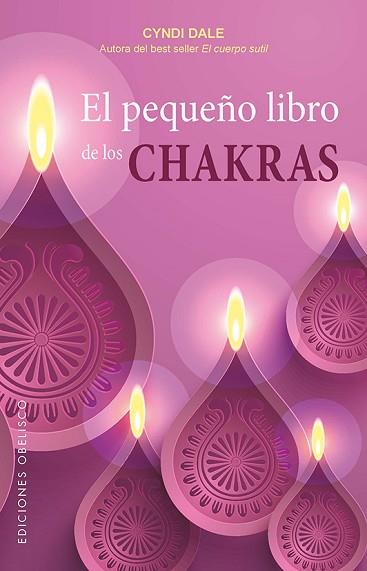 EL PEQUEñO LIBRO DE LOS CHAKRAS | 9788491113096 | DALE, CYNDI | Llibres Parcir | Librería Parcir | Librería online de Manresa | Comprar libros en catalán y castellano online
