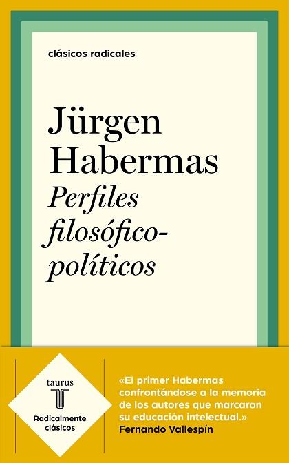 PERFILES FILOSÓFICO-POLÍTICOS | 9788430622528 | HABERMAS, JURGEN | Llibres Parcir | Llibreria Parcir | Llibreria online de Manresa | Comprar llibres en català i castellà online