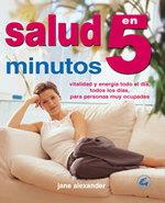 SALUD EN 5 MINUTOS | 9788484450191 | JANE ALEXANDER | Llibres Parcir | Llibreria Parcir | Llibreria online de Manresa | Comprar llibres en català i castellà online