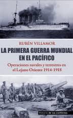 LA PRIMERA GUERRA MUNDIAL EN EL PACÍFICO | 9788494497117 | SERRANO VILLAMOR, RUBÉN | Llibres Parcir | Llibreria Parcir | Llibreria online de Manresa | Comprar llibres en català i castellà online