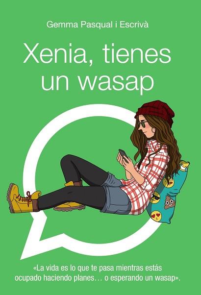 XENIA, TIENES UN WASAP | 9788469808863 | PASQUAL I ESCRIVÁ, GEMMA | Llibres Parcir | Llibreria Parcir | Llibreria online de Manresa | Comprar llibres en català i castellà online