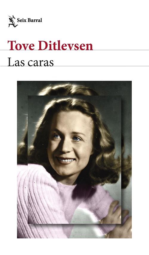 LAS CARAS | 9788432241543 | DITLEVSEN, TOVE | Llibres Parcir | Librería Parcir | Librería online de Manresa | Comprar libros en catalán y castellano online
