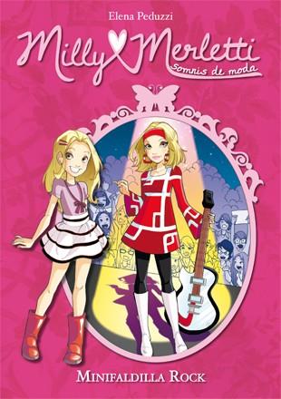 MILLY MERLETTI 2 MINIFALDILLA ROCK | 9788424649999 | PEDUZZI, ELENA | Llibres Parcir | Llibreria Parcir | Llibreria online de Manresa | Comprar llibres en català i castellà online