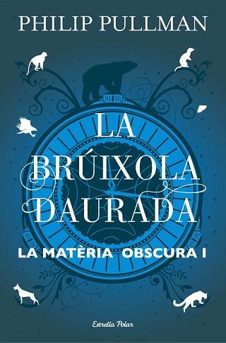 LA BRúIXOLA DAURADA | 9788491373568 | PULLMAN, PHILIP | Llibres Parcir | Llibreria Parcir | Llibreria online de Manresa | Comprar llibres en català i castellà online