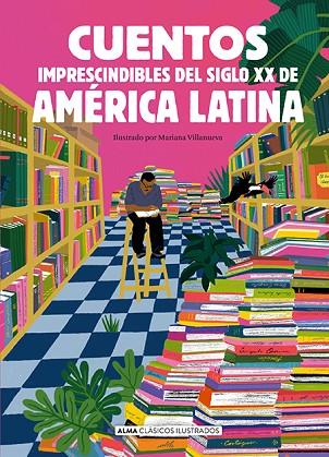 CUENTOS IMPRESCINDIBLES DEL SIGLO XX DE AMÉRICA LATINA | 9788410206205 | VARIOS AUTORES | Llibres Parcir | Librería Parcir | Librería online de Manresa | Comprar libros en catalán y castellano online