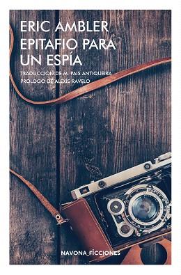 EPITAFIO PARA UN ESPÍA | 9788417181734 | AMBLER, ENRIC | Llibres Parcir | Librería Parcir | Librería online de Manresa | Comprar libros en catalán y castellano online