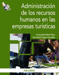 ADMINISTRACION RECURSOS HUMANOS EMPRESAS TURISTICAS | 9788436823448 | MARTIN I | Llibres Parcir | Librería Parcir | Librería online de Manresa | Comprar libros en catalán y castellano online