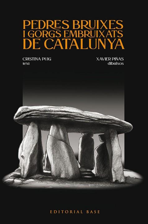 PEDRES BRUIXES I GORGS EMBRUIXATS DE CATALUNYA | 9788419007346 | PUIG ARGENTE, CRISTINA | Llibres Parcir | Llibreria Parcir | Llibreria online de Manresa | Comprar llibres en català i castellà online