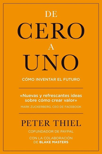 DE CERO A UNO | 9788498753530 | PETER THIEL | Llibres Parcir | Librería Parcir | Librería online de Manresa | Comprar libros en catalán y castellano online