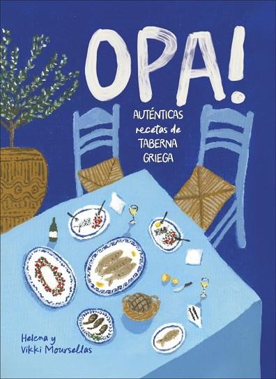 OPA! | 9780241802069 | MOURSELLAS, VIKKI / HELENA, MOURSELLAS | Llibres Parcir | Llibreria Parcir | Llibreria online de Manresa | Comprar llibres en català i castellà online