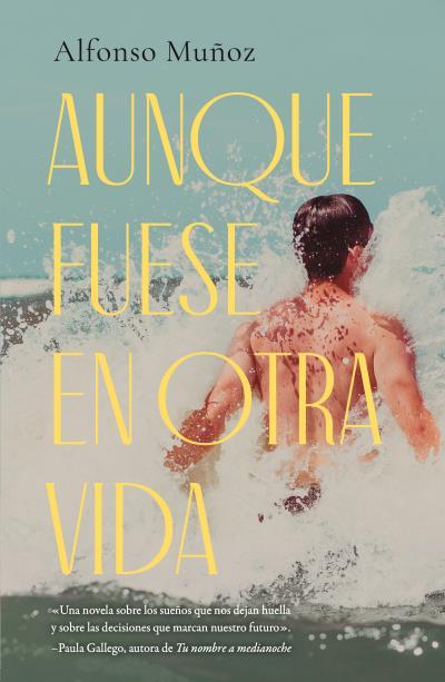 AUNQUE FUESE EN OTRA VIDA | 9791387595371 | MUÑOZ, ALFONSO | Llibres Parcir | Llibreria Parcir | Llibreria online de Manresa | Comprar llibres en català i castellà online