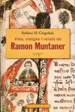 VIDA VIATGES I RELATS DE RAMON MUNTANER | 9788416166671 | CINGOLANI, STEFANO M. | Llibres Parcir | Librería Parcir | Librería online de Manresa | Comprar libros en catalán y castellano online