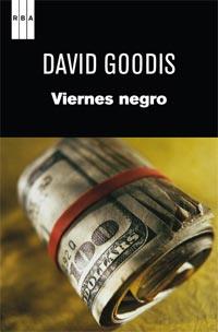 VIERNES NEGRO | 9788490060001 | DAVID GOODIS | Llibres Parcir | Librería Parcir | Librería online de Manresa | Comprar libros en catalán y castellano online