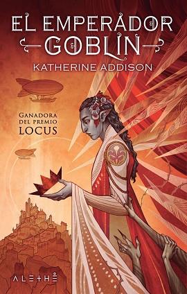 EL EMPERADOR GOBLIN | 9788491644286 | ADDISON, KATHERINE | Llibres Parcir | Librería Parcir | Librería online de Manresa | Comprar libros en catalán y castellano online