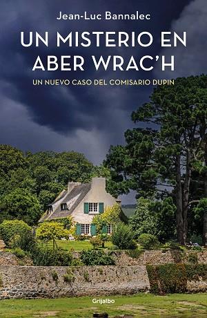 UN MISTERIO EN ABER WRAC´H (COMISARIO DUPIN 11) | 9788425364198 | BANNALEC, JEAN-LUC | Llibres Parcir | Llibreria Parcir | Llibreria online de Manresa | Comprar llibres en català i castellà online