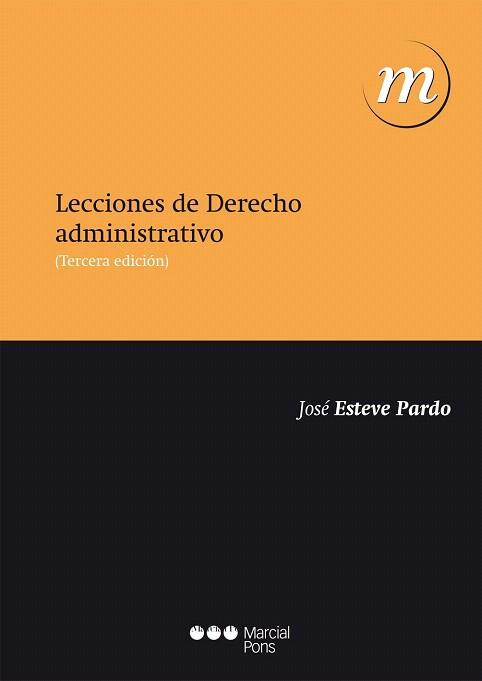 LECCIONES DE DERECHO ADMINISTRATIVO | 9788415664987 | ESTEVE PARDO, JOSÉ | Llibres Parcir | Llibreria Parcir | Llibreria online de Manresa | Comprar llibres en català i castellà online