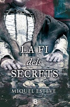 LA FI DELS SECRETS | 9788466656436 | ESTEVE, MIQUEL | Llibres Parcir | Librería Parcir | Librería online de Manresa | Comprar libros en catalán y castellano online