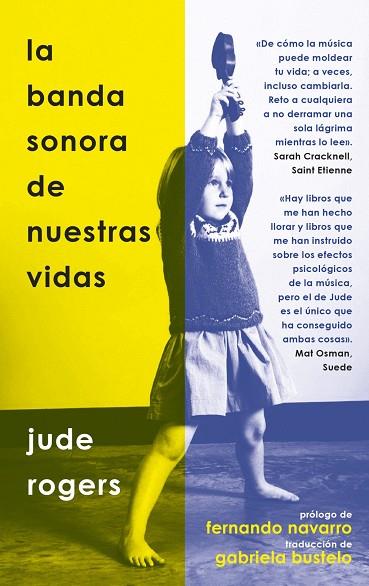 LA BANDA SONORA DE NUESTRAS VIDAS | 9788418404702 | ROGERS, JUDE | Llibres Parcir | Llibreria Parcir | Llibreria online de Manresa | Comprar llibres en català i castellà online