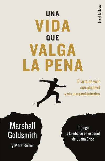 UNA VIDA QUE VALGA LA PENA | 9788415732563 | GOLDSMITH, MARSHALL/REITER, MARK | Llibres Parcir | Librería Parcir | Librería online de Manresa | Comprar libros en catalán y castellano online