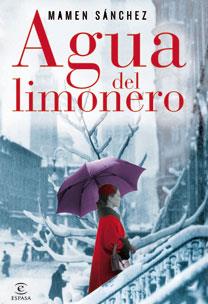 AGUA DEL LIMONERO | 9788467032635 | SANCHEZ MAMEN | Llibres Parcir | Llibreria Parcir | Llibreria online de Manresa | Comprar llibres en català i castellà online