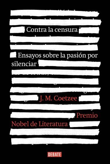 CONTRA LA CENSURA | 9788499925929 | COETZEE, J.M. | Llibres Parcir | Librería Parcir | Librería online de Manresa | Comprar libros en catalán y castellano online