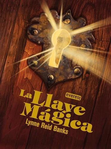 LA LLAVE MAGICA | 9788444144481 | Llibres Parcir | Llibreria Parcir | Llibreria online de Manresa | Comprar llibres en català i castellà online