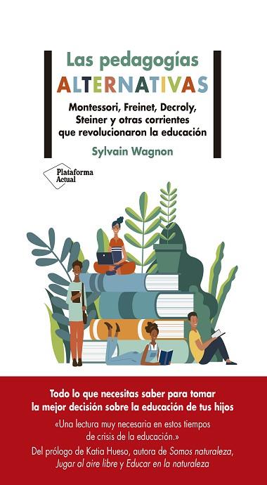 LAS PEDAGOGÍAS ALTERNATIVAS | 9788418582479 | WAGNON, SYLVAIN | Llibres Parcir | Librería Parcir | Librería online de Manresa | Comprar libros en catalán y castellano online