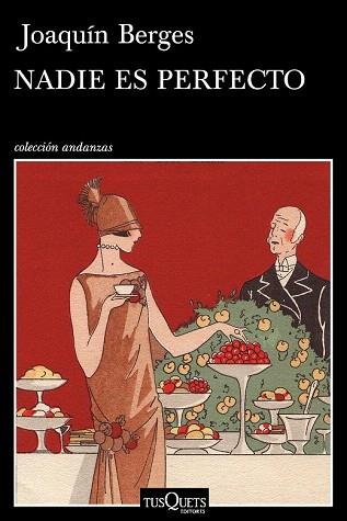 NADIE ES PERFECTO | 9788490661062 | BERGES, JOAQUÍN | Llibres Parcir | Librería Parcir | Librería online de Manresa | Comprar libros en catalán y castellano online