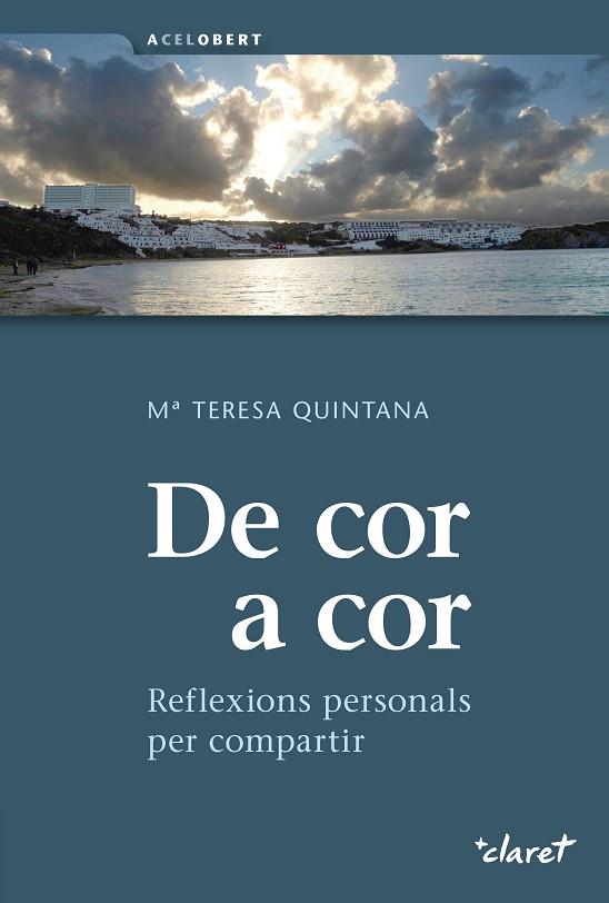 DE COR A COR | 9788491360155 | QUINTANA RIERA, Mª TERESA | Llibres Parcir | Librería Parcir | Librería online de Manresa | Comprar libros en catalán y castellano online