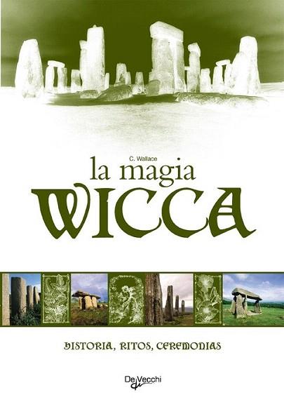 MAGIA WICCA | 9788431530310 | WALLACE | Llibres Parcir | Llibreria Parcir | Llibreria online de Manresa | Comprar llibres en català i castellà online