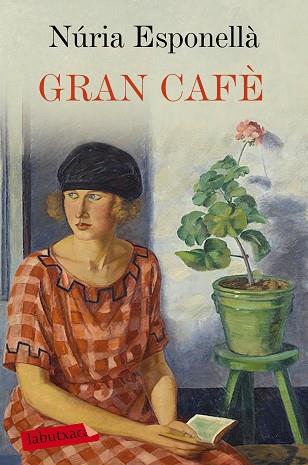 GRAN CAFè | 9788417031831 | ESPONELLà, NúRIA | Llibres Parcir | Llibreria Parcir | Llibreria online de Manresa | Comprar llibres en català i castellà online