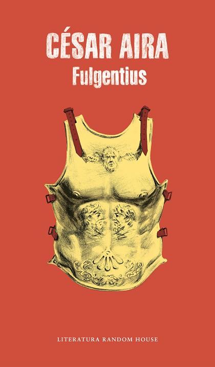 FULGENTIUS | 9788439736844 | AIRA, CÉSAR | Llibres Parcir | Librería Parcir | Librería online de Manresa | Comprar libros en catalán y castellano online