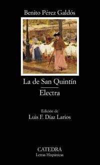 LA DE SAN QUINTIN  ELECTRA | 9788437620114 | PEREZ GALDOS BENITO | Llibres Parcir | Llibreria Parcir | Llibreria online de Manresa | Comprar llibres en català i castellà online