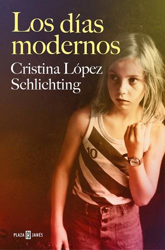 LOS DÍAS MODERNOS | 9788401018831 | LOPEZ SCHLICHTING, CRISTINA | Llibres Parcir | Llibreria Parcir | Llibreria online de Manresa | Comprar llibres en català i castellà online
