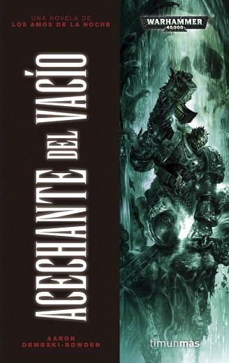 Acechante del vacío | 9788448008062 | Aaron Dembski-Bowden | Llibres Parcir | Llibreria Parcir | Llibreria online de Manresa | Comprar llibres en català i castellà online