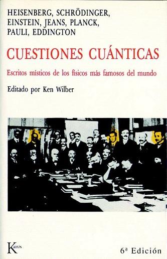 CUESTIONES CUANTICAS ESCRITOS MISTICOS DE LOS FISICOS MAS F | 9788472451728 | HEISENBERG SCHORDINGER EINSTEIN JEANS PLANCK PAULI | Llibres Parcir | Librería Parcir | Librería online de Manresa | Comprar libros en catalán y castellano online