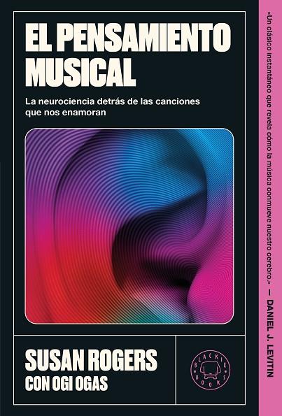EL PENSAMIENTO MUSICAL | 9791387748791 | ROGERS, SUSAN/OGAS, OGI | Llibres Parcir | Llibreria Parcir | Llibreria online de Manresa | Comprar llibres en català i castellà online
