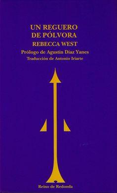 UN REGUERO DE POLVORA | 9788493688752 | WEST, REBECCA | Llibres Parcir | Llibreria Parcir | Llibreria online de Manresa | Comprar llibres en català i castellà online
