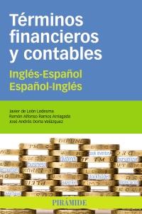 Términos financieros y contables | 9788436827170 | León Ledesma, Javier de/Ramos Arriagada, Ramón Alfonso/Dorta Velázquez, José Andrés | Llibres Parcir | Librería Parcir | Librería online de Manresa | Comprar libros en catalán y castellano online
