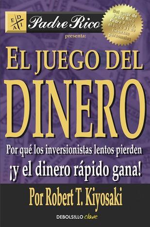 EL JUEGO DEL DINERO | 9788466332095 | KIYOSAKI,ROBERT T. | Llibres Parcir | Llibreria Parcir | Llibreria online de Manresa | Comprar llibres en català i castellà online