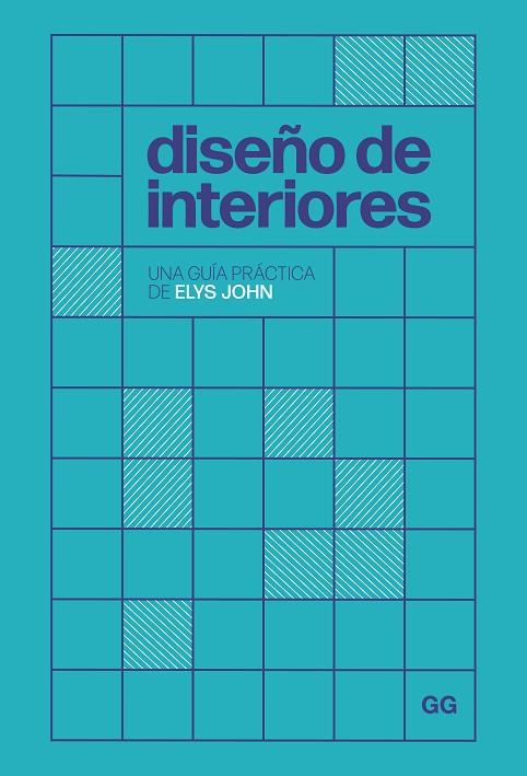 DISEÑO DE INTERIORES | 9788425235832 | JOHN, ELYS | Llibres Parcir | Llibreria Parcir | Llibreria online de Manresa | Comprar llibres en català i castellà online