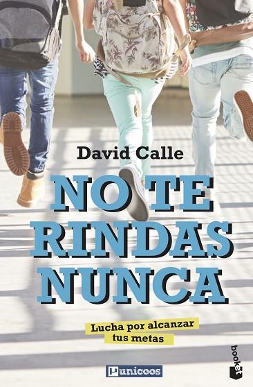 NO TE RINDAS NUNCA | 9788427048775 | CALLE, DAVID | Llibres Parcir | Librería Parcir | Librería online de Manresa | Comprar libros en catalán y castellano online
