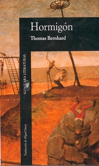HORMIGON | 9788420425436 | BERNHARD | Llibres Parcir | Librería Parcir | Librería online de Manresa | Comprar libros en catalán y castellano online
