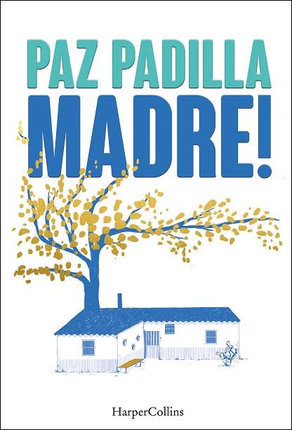 MADRE! | 9788491398820 | PADILLA, PAZ | Llibres Parcir | Librería Parcir | Librería online de Manresa | Comprar libros en catalán y castellano online