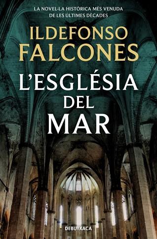 L'ESGLÉSIA DEL MAR | 9788417444488 | FALCONES, ILDEFONSO | Llibres Parcir | Llibreria Parcir | Llibreria online de Manresa | Comprar llibres en català i castellà online