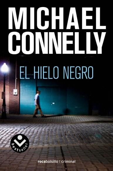HIELO NEGRO rocabolsillo | 9788496940819 | MICHAEL CONNELLY | Llibres Parcir | Llibreria Parcir | Llibreria online de Manresa | Comprar llibres en català i castellà online